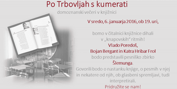Knjižnica Trbovlje: Po Trbovljah s kumerati - Šlemunga