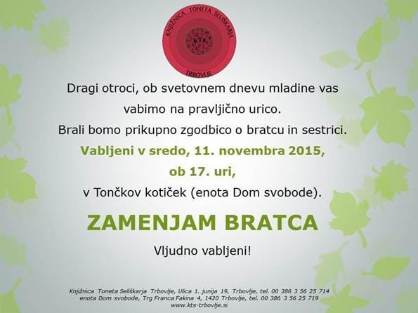 Knjižnica Trbovlje: Zamenjam bratca