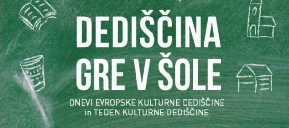 Dediščina gre v šole