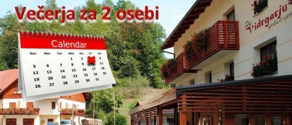 Večerja za 2 osebi pri Vidrgarju!