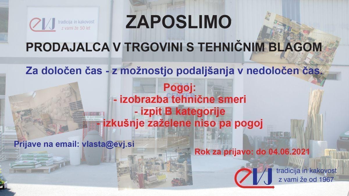 Zaposlitev za prodajalca v trgovini EVJ Center