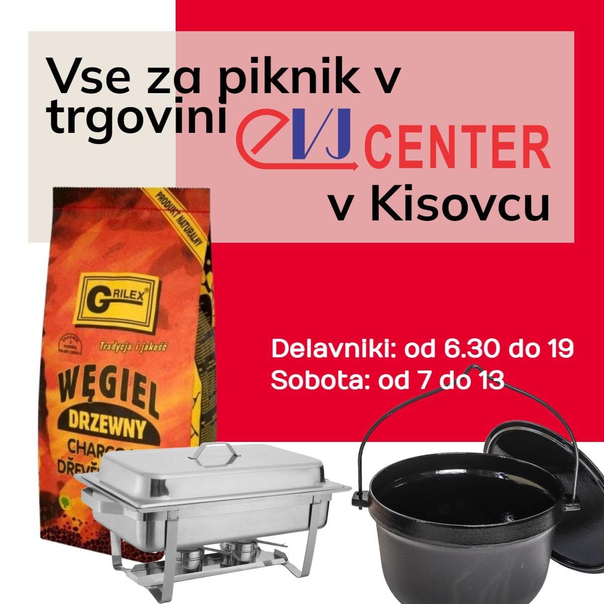 Trgovina EVJ Center: Čisto vse za pravi piknik!